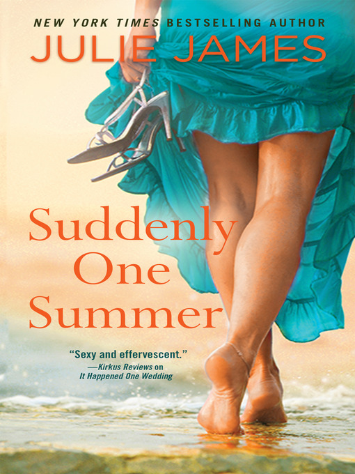 Title details for Suddenly One Summer by Julie James - Available